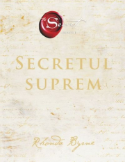 Secretul suprem (Secretul Cartea 5) - Rhonda Byrne