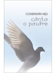 Canta o pasare - Constantin Nitu