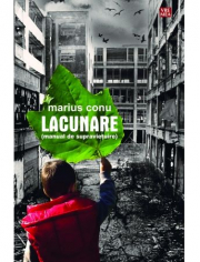 Lacunare - manual de supravietuire - Marius Conu