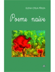 Poeme naive - Elena Otilia