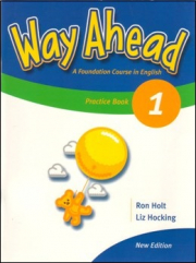 Way Ahead 1 - Grammar Practice Book (Caiet de gramatica engleza pentru clasa III-a) - Ron Holt