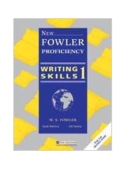 New Fowler Proficiency Writing Skills 1 Student's Book