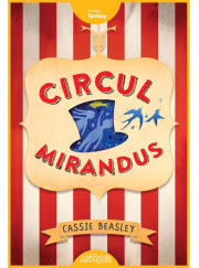 Circul Mirandus - Cassie Beasley
