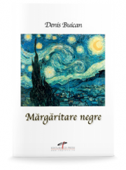 Margaritare negre - Denis Buican