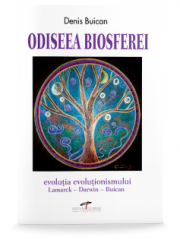 Odiseea biosferei - Denis Buican