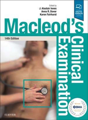 Macleod's Clinical Examination - J. Alastair Innes, Anna R Dover, Karen Fairhurst