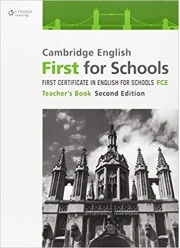 Cambridge English First for Schools Teacher's Book