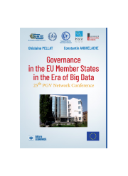 Governance in the EU Member States in the Era of Big Data. 25th PGV Network Conference - Ghislaine Pellat, Constantin Anghelache