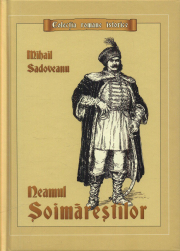 Neamul Soimarestilor - Mihail Sadoveanu