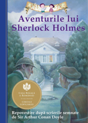 Aventurile lui Sherlock Holmes. Repovestire după scrierile semnate de Sir Arthur Conan Doyle. Editia a II-a - Chris Sasaki