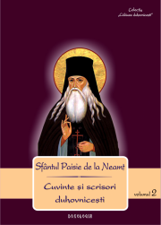 Cuvinte si scrisori duhovnicesti, volumul 2 - Sfantul Paisie de la Neamt