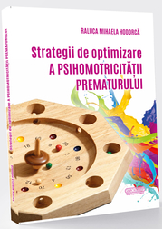 Strategii de optimizare a psihomotricitatii prematurului