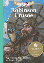 Robinson Crusoe. Repovestire după romanul lui Daniel Defoe - Deanna McFadden