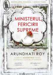 Ministerul fericirii supreme - Arundhati Roy