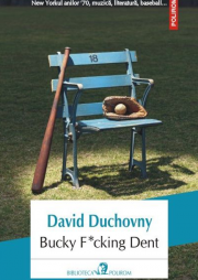 Bucky F-cking Dent - David Duchovny