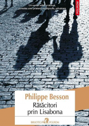 Ratacitori prin Lisabona - Philippe Besson
