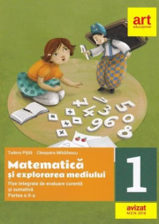 Matematica și explorarea mediului. Fișe integrate de evaluare curentă și sumativă. Clasa I. Partea a II-a - Tudora Pitila