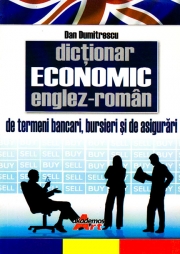 Dictionar Economic (Englez-Roman) -Termeni bancari, bursieri si de asigurari