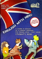 English with Nino. Student's Book (Cartea elevului). Clasa I