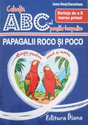 Papagalii Roco si Poco. Dorinta de a fi mereu primul. Colectia ABC-ul povestilor terapeutice