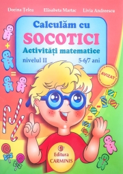 Calculam cu SOCOTICI! Activitati matematice - Nivelul II, 5-6/7 ani
