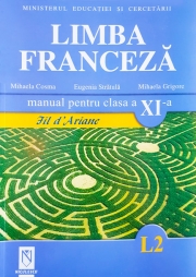 Manual pentru limba franceza clasa XI-a (Limba 2)