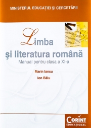 Limba si literatura romana - Manual pentru clasa a XI-a