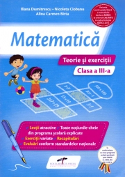 Matematica: Teorie si exercitii, clasa a III-a (ed. tiparita)
