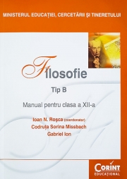 Manual filosofie de Tip B - clasa a XII-a