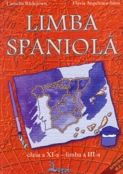 Limba spaniola. Manual pentru clasa XI