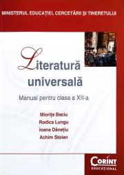 Literatura universala. Manual pentru clasa a XII-a