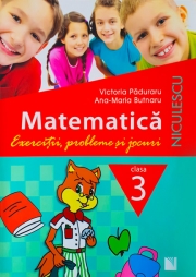 Matematica - Clasa a III-a. Exercitii, probleme si jocuri