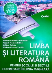 Limba si literatura romana, pentru scolile si sectiile cu predare in limba Maghiara, manual pentru clasa a V-a