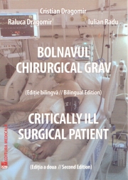 Bolnavul chirurgical grav. Critically ill surgical patient