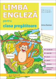 Limba engleza pentru clasa pregatitoare. Workbook - Arina Damian