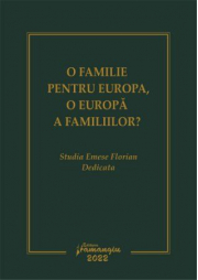 O familie pentru Europa, o Europa a familiilor? - Dan Andrei Popescu, Sergiu Golub