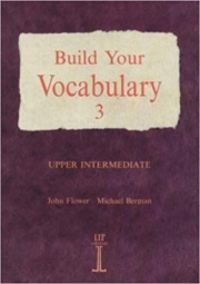 Build Your Vocabulary 3 Upper Intermediate