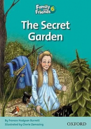 Family and Friends Readers 6 The Secret Garden - Jenny Quintana