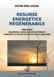 Resurse energetice regenerabile - Victor Emil Lucian