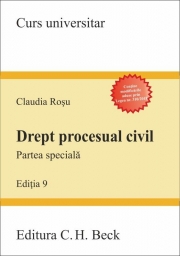 Drept procesual civil. Partea speciala - Claudia Rosu