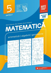 Matematica. Aritmetica, algebra, geometrie. Clasa a 5-a. 2024 Consolidare. Partea 1 - Maria Zaharia