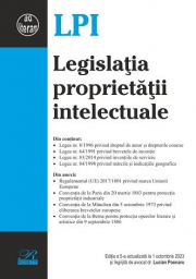 Legislatia proprietatii intelectuale. Editia a 5-a actualizata la 1 octombrie 2023 - Lucian Poenaru