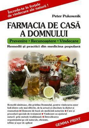 Farmacia de casa a Domnului - Peter Pukownik