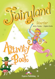 Fairyland Starter Activity Book ( Caietul elevului )