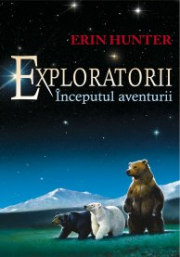 Exploratorii. Inceputul aventurii Cartea a I-a - Erin Hunter