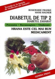 Diabetul De Tip 2 (Diabetul Zaharat) - Franke Rosemarie