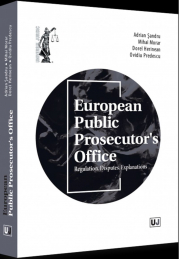 European Public Prosecutor's Office Regulation. Disputes. Explanations - Adrian Sandru