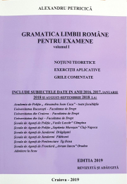 Gramatica Limbii Romane pentru Examene, Volumul I: Notiuni teoretice. Conform noua programa DOOM 3. Editia 2023 - Alexandru Petricica
