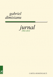 Jurnal, 1992- 2014 - Gabriel Dimisianu