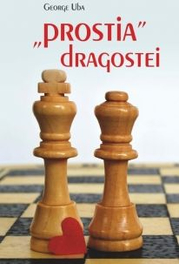 Prostia dragostei - George Uba